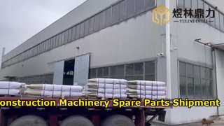 Construction Machinery Spare Parts Shipment - YULINDINGLI Factory Loading for UAE Clients